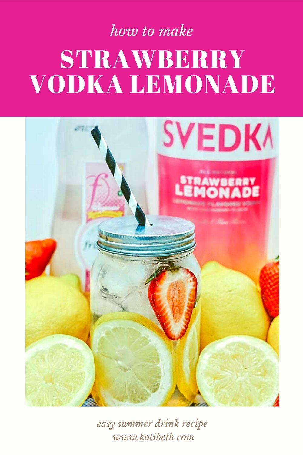 Strawberry Vodka Lemonade Recipe Koti Beth