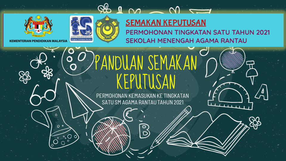 PERMOHONAN TINGKATAN SATU SM AGAMA RANTAU SEMAKAN PERMOHONAN KEMASUKAN