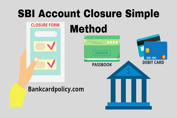 SBI Account Closure Simple Method