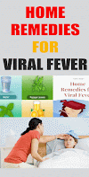 Home Remedies for Viral Fever