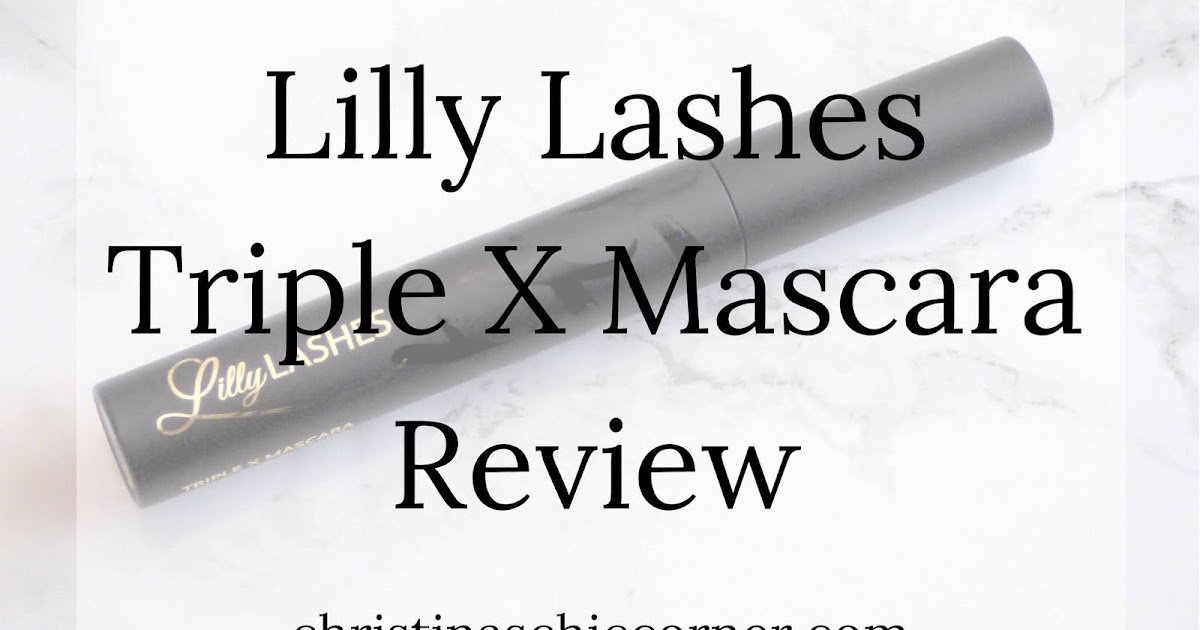 Lilly Lashes Triple X Mascara Review