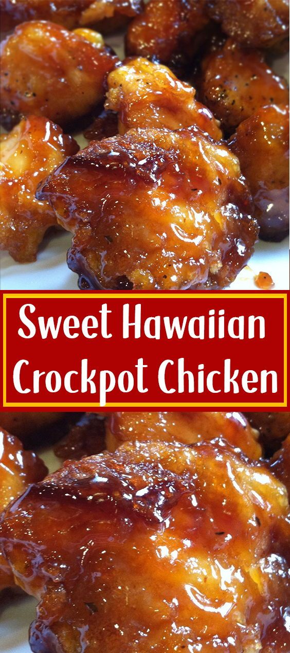 Sweet Hawaiian Crockpot Chicken Recipe - Yummy Healthy