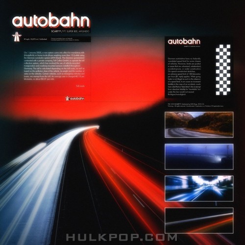 SUPERBEE, myunDo, SCARY`P – AUTOBAHN – Single