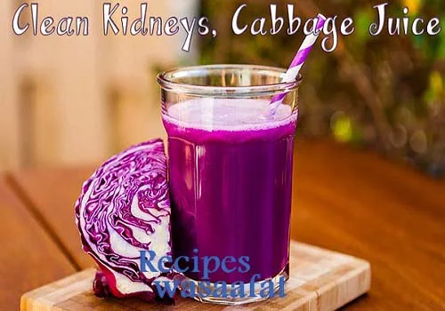Clean Kidneys, Cabbage Juice