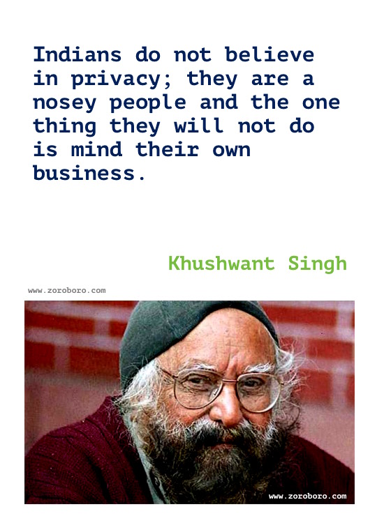 Khushwant Singh Quotes, Khushwant Singh Writing, Khushwant Singh Books Quotes, Khushwant Singh