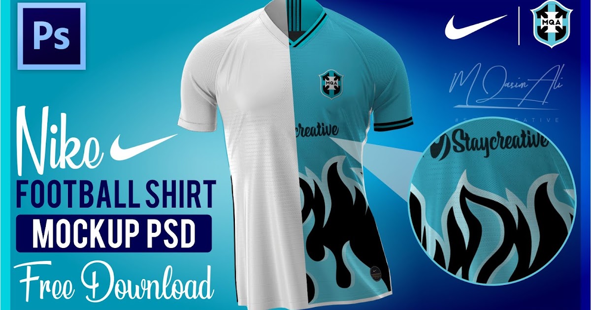 Download Nike Football Shirt Mockup Psd File Free Download By M Qasim Ali M Qasim Ali Sports Templates For Photoshop