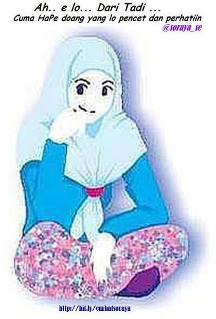 Jilbab Kartun: Ah elo, Cuma Hape Doang yg Lo Pencet