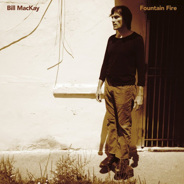 Bill MacKay – Fountain Fire Bill MacKay – Fountain Fire