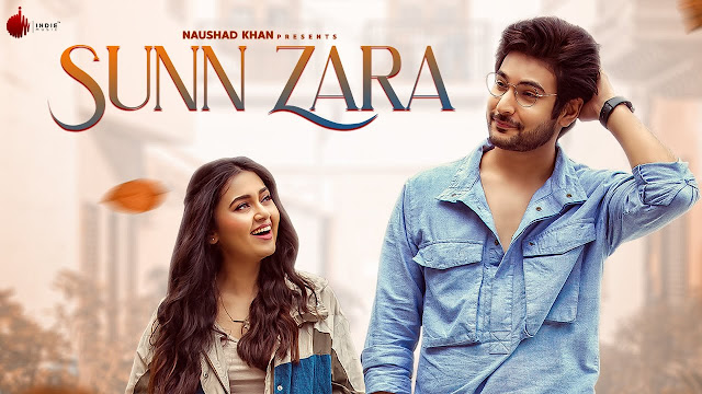 Sunn Zara Song Lyrics | JalRaj | Shivin Narang | Tejasswi Prakash | Anmol D | Indie Music Label Lyrics Planet