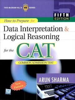 How To Prepare For Data Interpretation and Logical Reasoning For CAT by Arun Sharma pdf free download