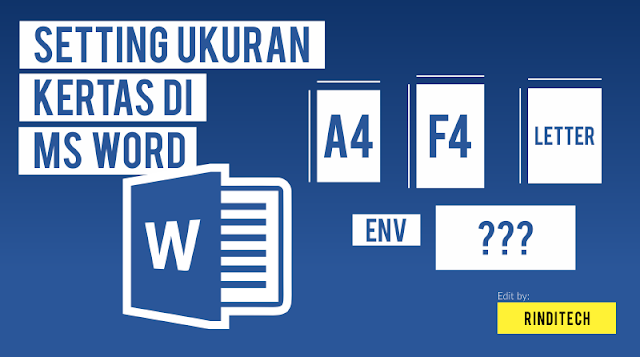 Cara Merubah Ukuran Kertas di Word Microsoft Office