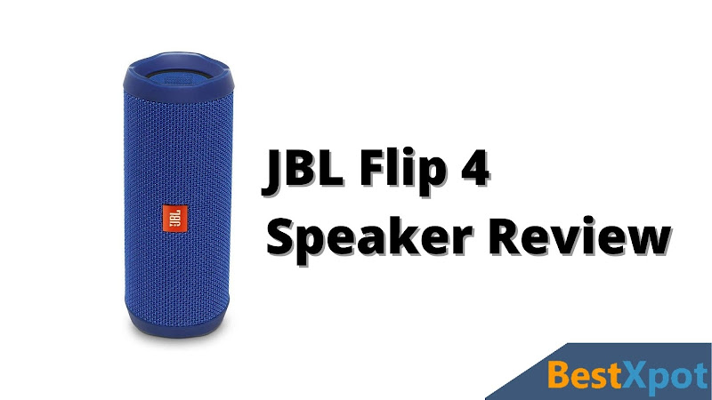 BestXpot - Better Than The Best 12 JBL Flip 4 Speaker review (Featured Image)