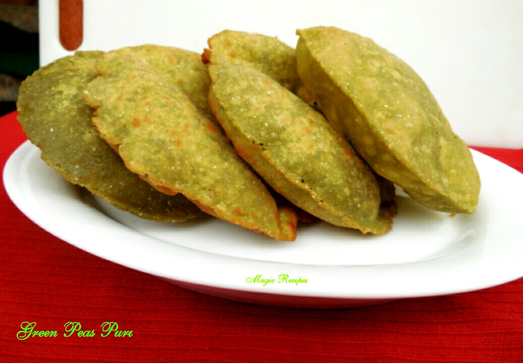 MY MAGIC RECIPES GREEN PEAS PURI / MUTTER PURI