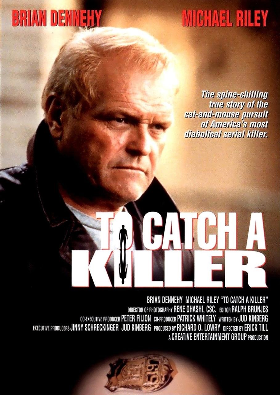 To Catch A Killer To Catch A Killer