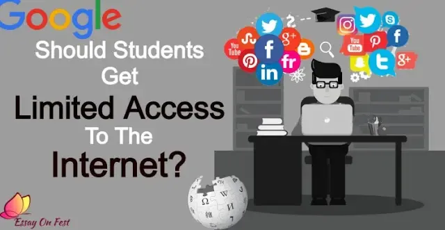 Should Students get Limited access to the Internet?