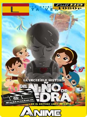 La increíble historia del niño de piedra (2015) HD [1080P] latino [GoogleDrive-Mega] nestorHD