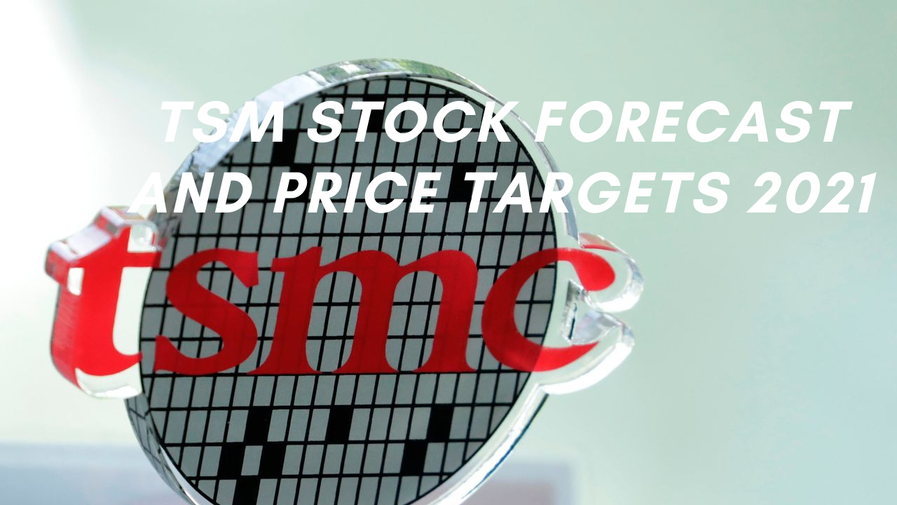 Tsmc Stock / Below you will find the price predictions for 2021, 2022
