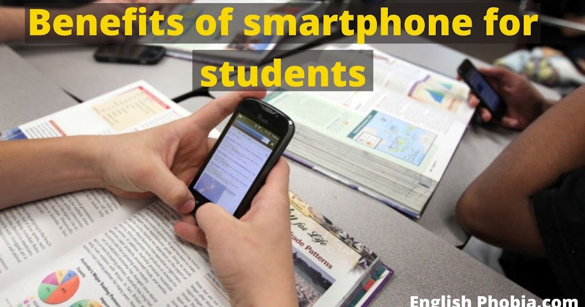 Benefits of Smartphone for Students