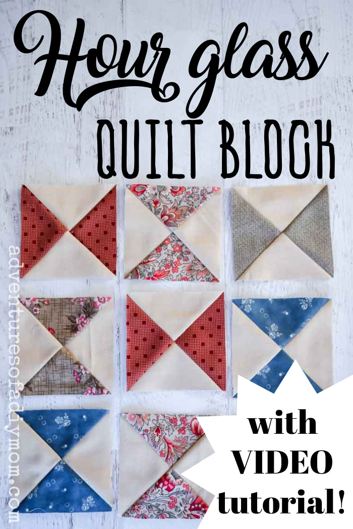 Hourglass Quilt Block Adventures of a DIY Mom