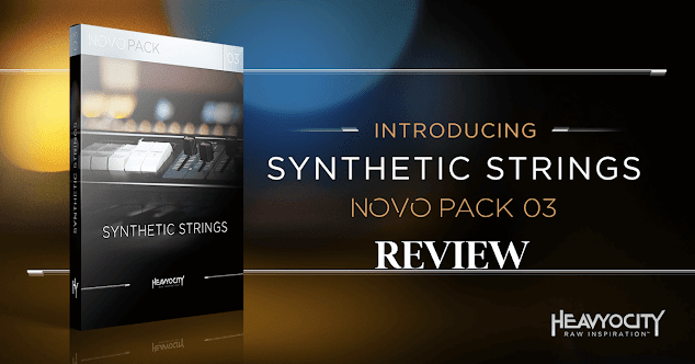 REVIEW: Synthetic Strings Novo Pack 03 by Heavyocity