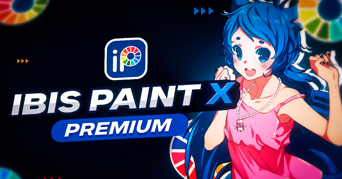 ibis paint x pro free download ibis paint x pro free download