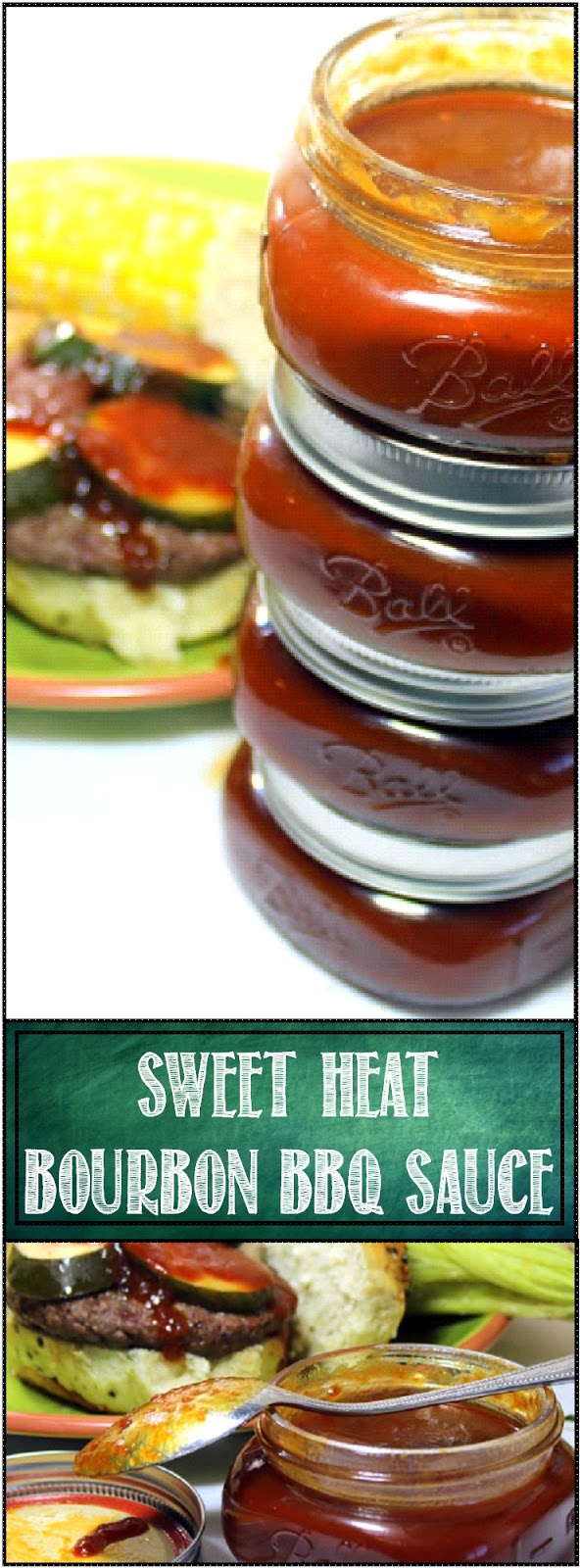 52 Ways to Cook Sweet Heat Bourbon BBQ Sauce Small Batch Canning and