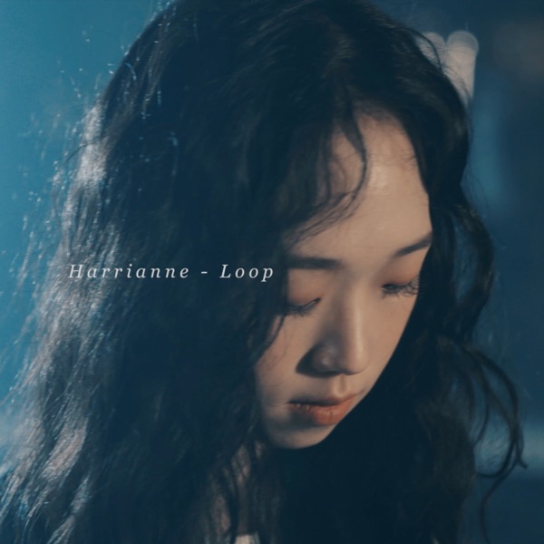 Harrianne – LOOP – Single