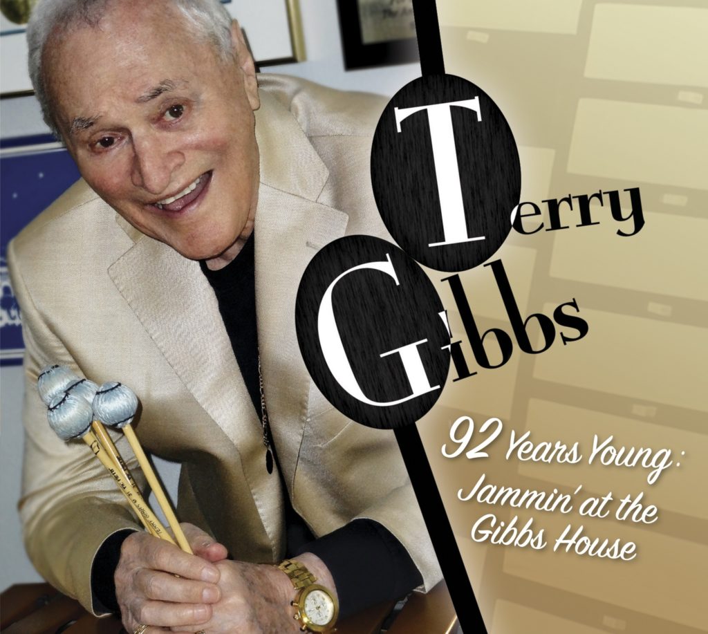 TERRY GIBBS: 92 YEARS YOUNG