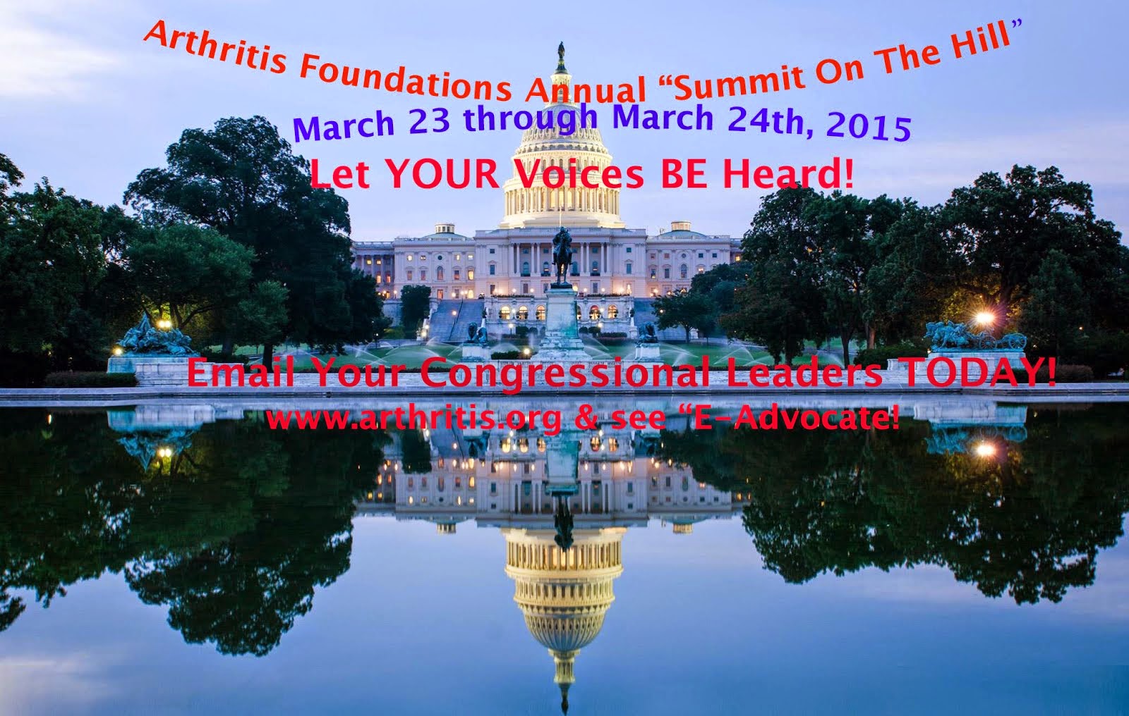 An Autoimmune Arthritic Systemic Life© ARTHRITIS FOUNDATION SUMMIT ON THE HILL BEGINS TODAY! BE