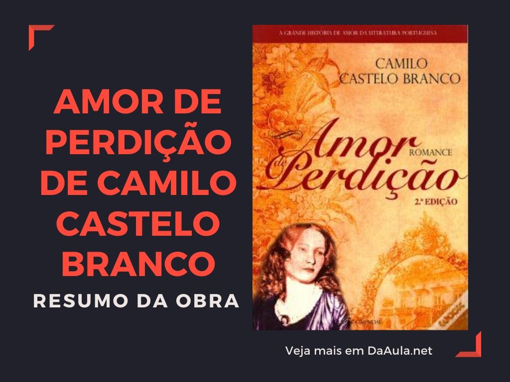 Amor de Perdição de Camilo Castelo Branco: Resumo da Obra