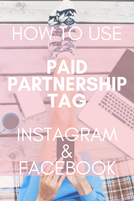 How To Get and Use The Paid Partnership Tag on Instagram & Facebook