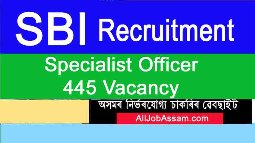 SBI Recruitment 2020- Specialist Cadre Officer, Apply Online [445 Posts]