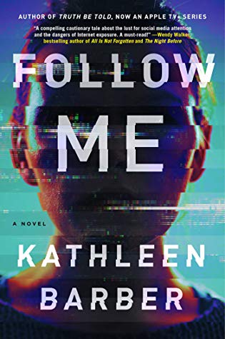 Review: Follow Me by Kathleen Barber