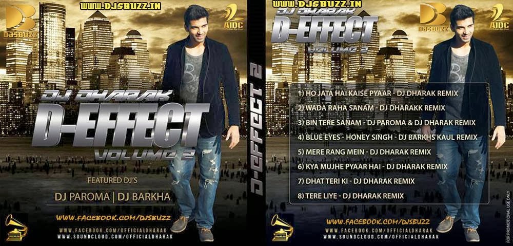 D-EFFECT 2 BY DJ DHARAK REMIX