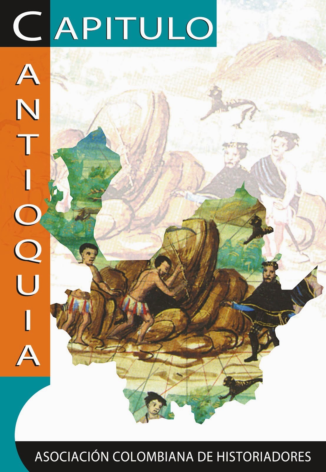 Capítulo Antioquia - Asociación Colombiana de Historiadores