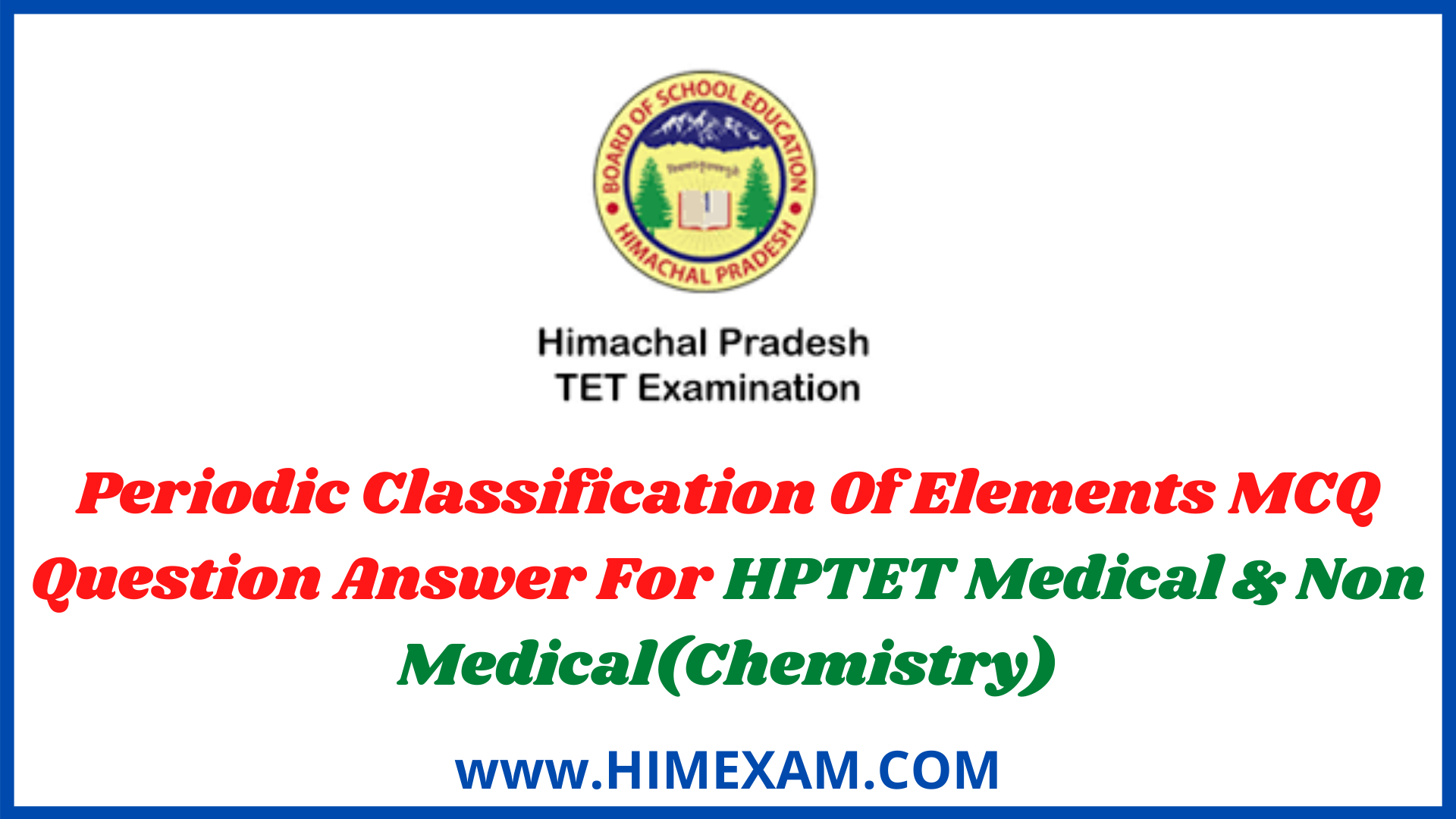 Periodic Classification Of Elements MCQ Question Answer For HPTET