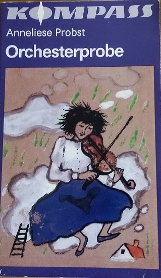 DDRLiteratur Anneliese Probst Orchesterprobe