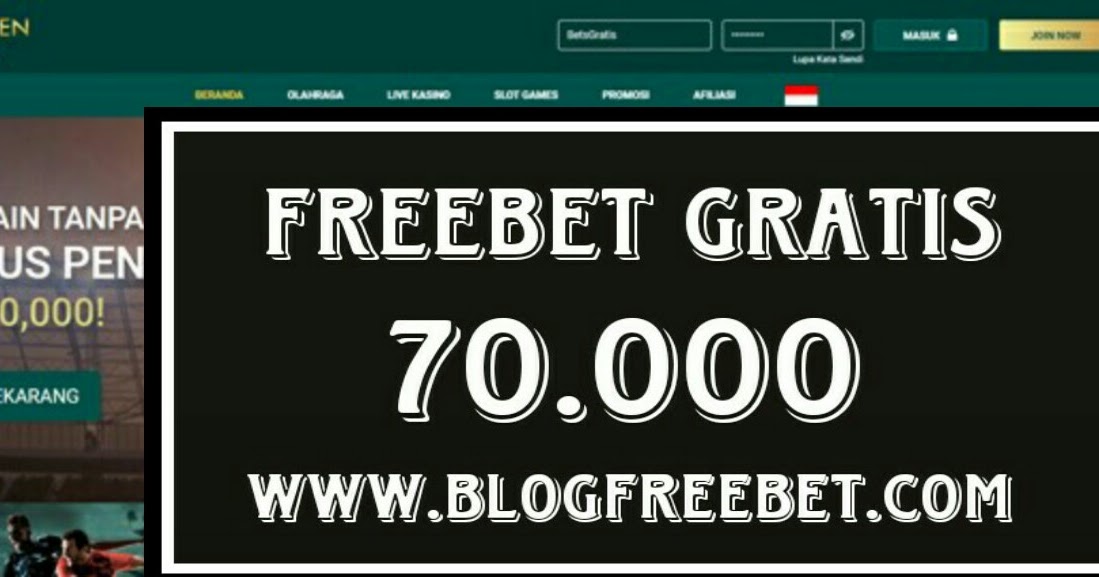 gratis freebet tanpa deposit
