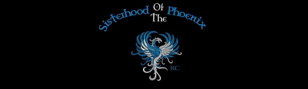 Sisterhood of the Phoenix RC