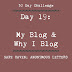 Day 19: Why do I blog?