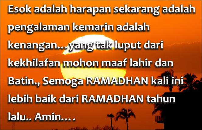 Kata Kata Menyambut Bulan Ramadhan 1435 H / 2014 M