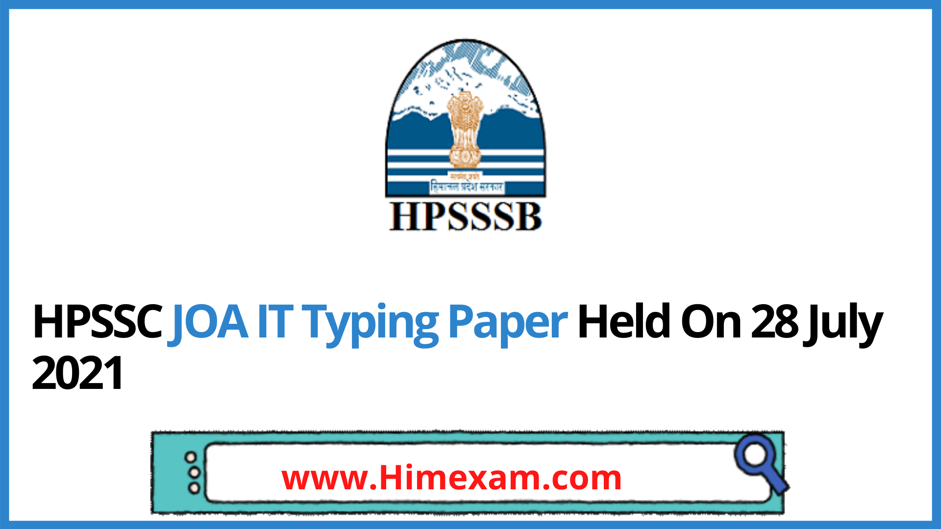 HPSSC JOA IT Typing Paper Held On 28 July 2021