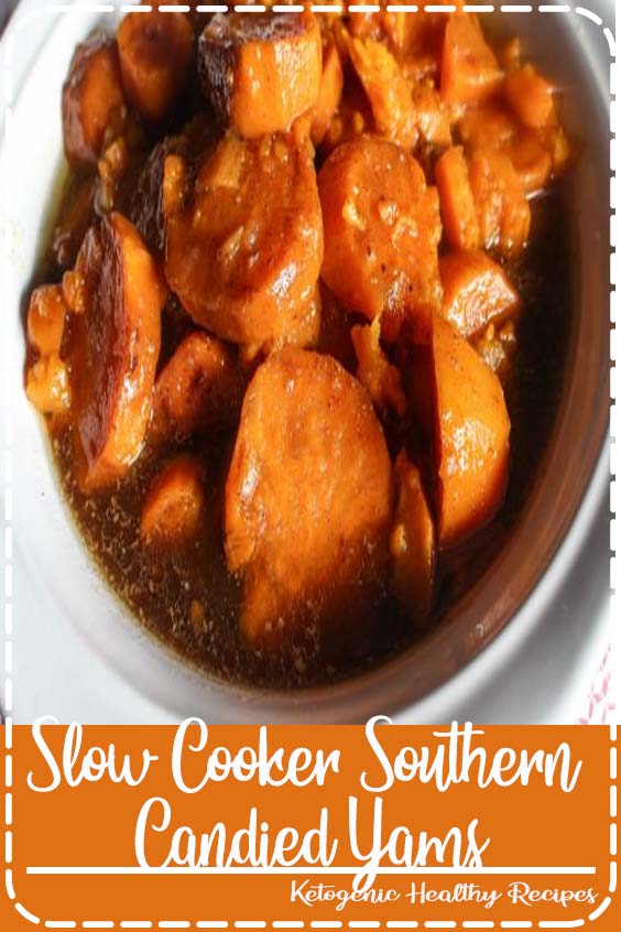 Slow Cooker Southern Candied Yams Healthy Recipes Jessica