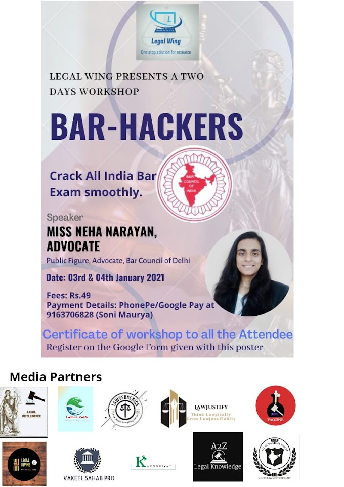 Workshop on “Bar-Hackers (How to Crack Bar Exam Smoothly)” @ Legal Wing