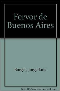 FERVOR DE BUENOS AIRES. JLB