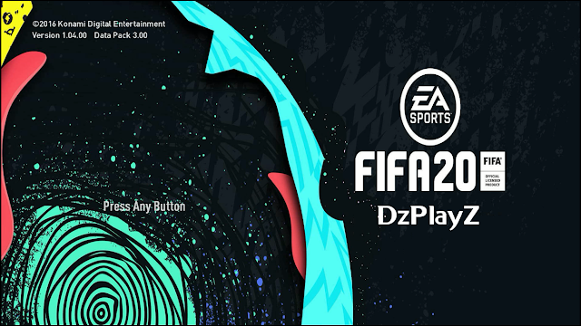 PES 2017 MOD FIFA 20 By DzPlayZ MOD PES &amp; FIFA
