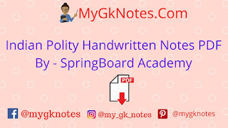 Indian Polity Handwritten Notes PDF By - SpringBoard Academy