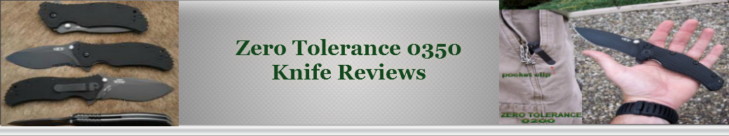 Zero Tolerance 0350 - Knife Reviews
