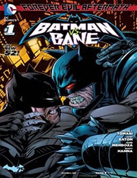 Read Forever Evil Aftermath: Batman vs. Bane online