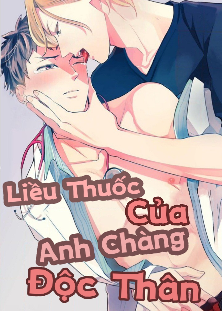 Đọc truyện Liều Thuốc Cho Anh Chàng Độc Thân - Chapter 6